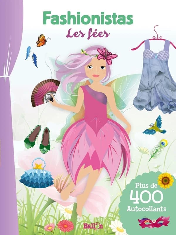 Fashionistas : Les fées : Plus de 400 autocollants : [Autocollant]