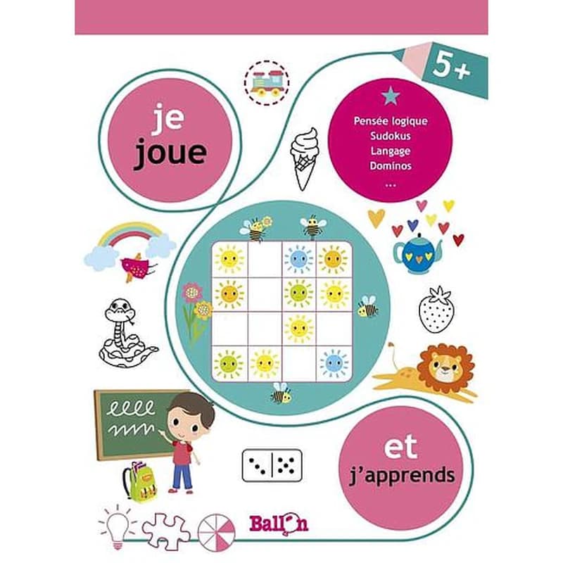Je joue et j'apprends 5+ - Pensée logique, sudokus, langage, dominos...