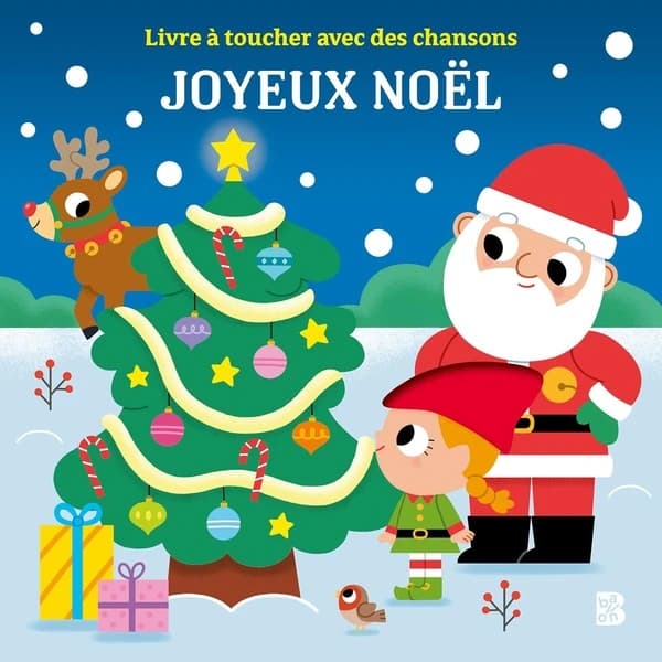 Joyeux Noël : livre à toucher avec des chansons