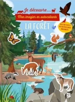 La forêt : Mon imagier en autocollants