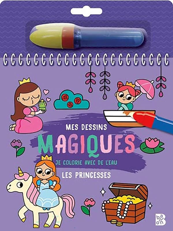 Je colorie avec de l'eau : Mes dessins magiques : Les princesses