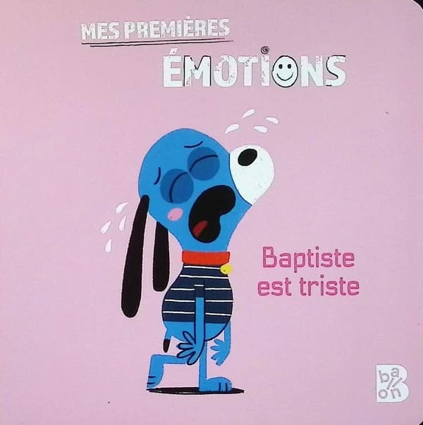 Baptiste est triste