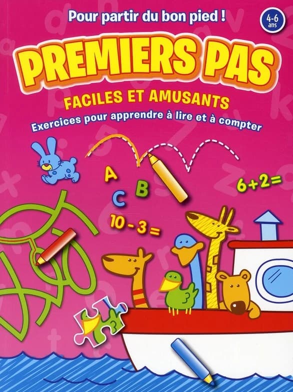 Premiers pas faciles et amusants ; exercices pour apprendre à lire et à compter