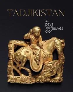 Tadjikistan : au pays des fleuves d'or : [exposition, Musée national des arts asiatiques-Guimet, 13 octobre 2021-10 janvier 2022]