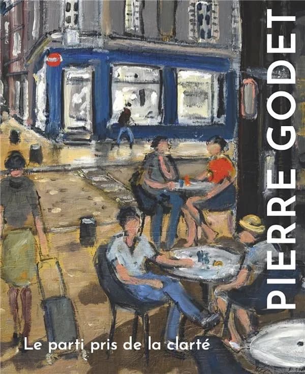 Pierre Godet, Le parti pris de la clarté : [exposition, Saint-Pierre-de-Varengeville, Centre d'art contemporain de la Matmut-Daniel Havis, 22 janvier-3 avril 2022]
