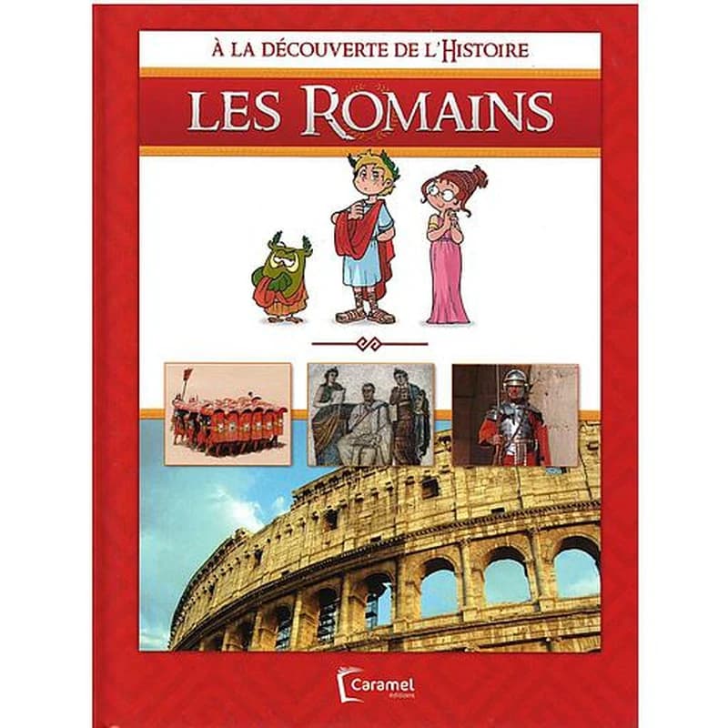 Les romains - A la découverte