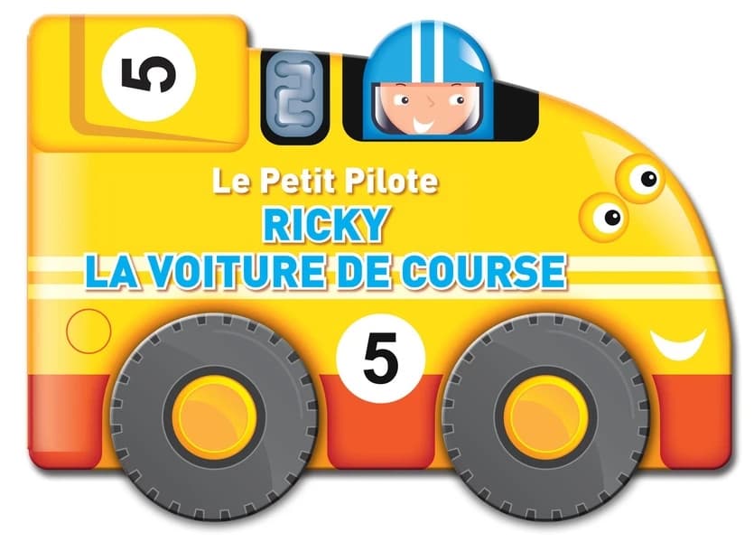 Le petit pilote : Ricky la voiture de course