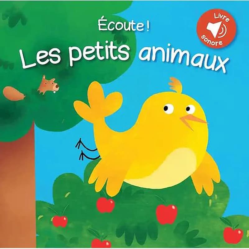 Ecoute ! Les petits animaux