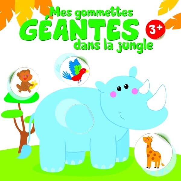 Mes gommettes géantes : dans la jungle