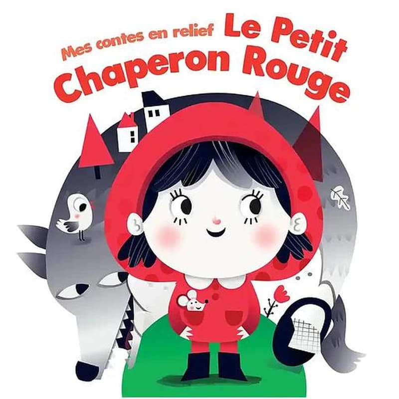 Le petit chaperon rouge