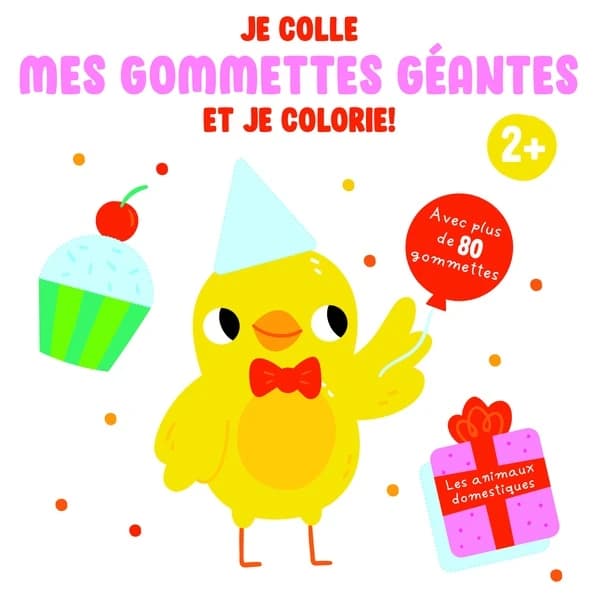 Je colle mes gommettes géantes et je colorie ! : les animaux domestiques