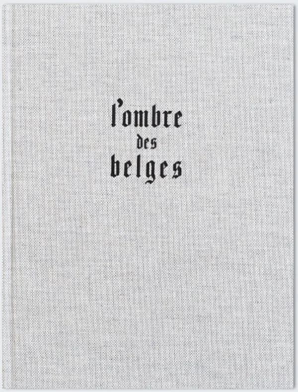L'ombre des belges