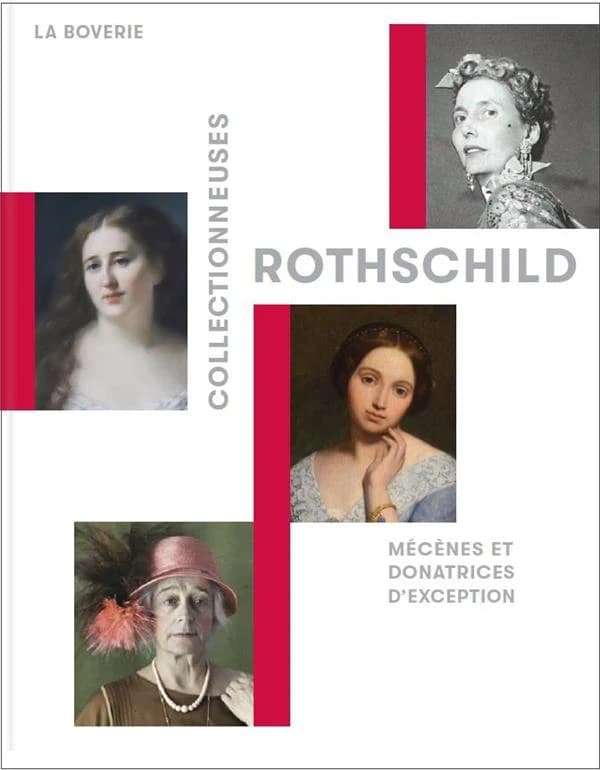 Collectionneuses Rothschild : mécènes et donatrices d'exception : [exposition, Liège, Musée de La Boverie, 21 octobre 2022-26 février 2023]