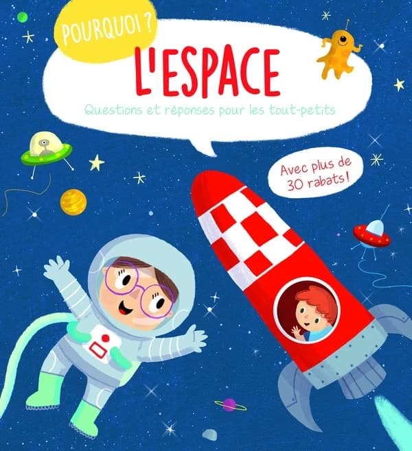 Pourquoi ? : l'espace