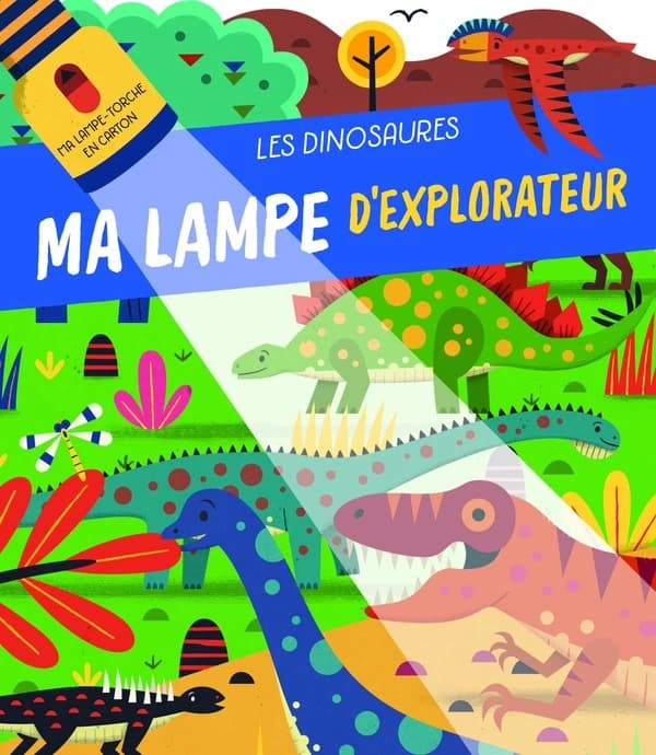 Ma lampe d'explorateur Les dinosaures
