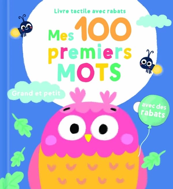 Mes 100 premiers mots : Grand et petit