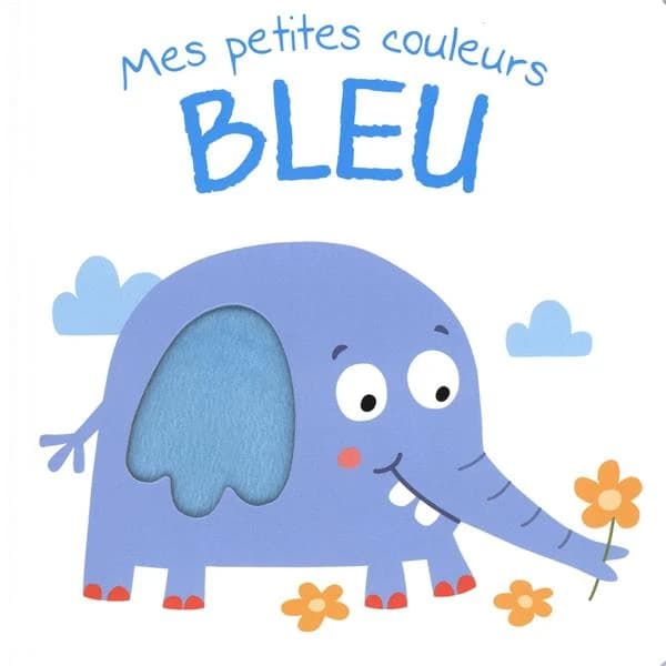 Mes petites couleurs : bleu