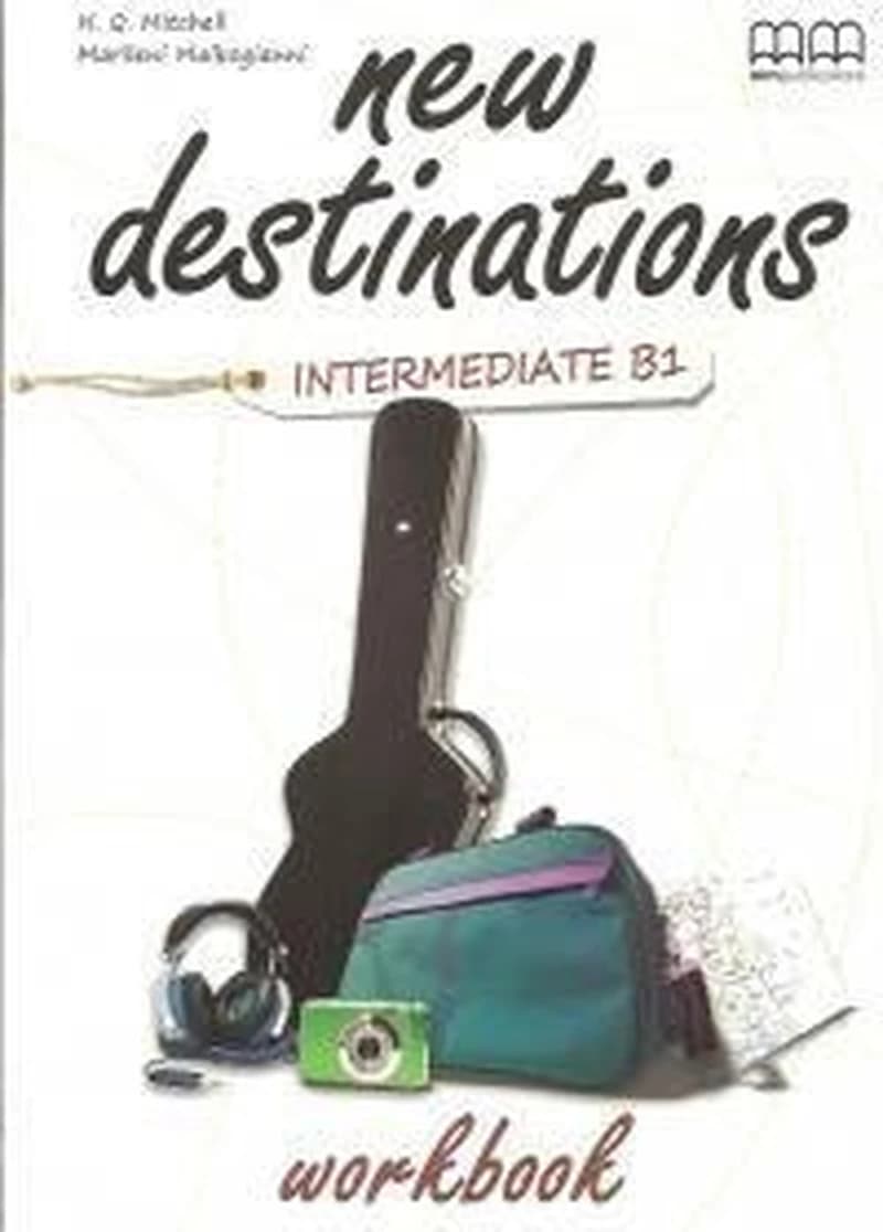 NEW DESTINATIONS INTERMEDIATE B1 WB