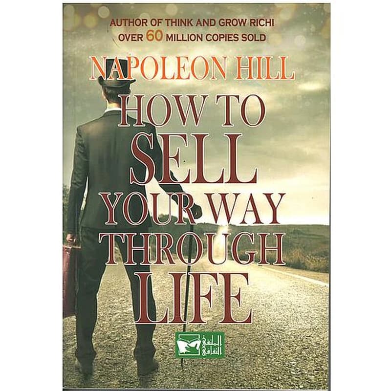How to sell your way through life