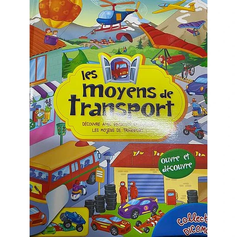 Collection Dicomo : Les Moyens de Transport - Ouvre et découvre