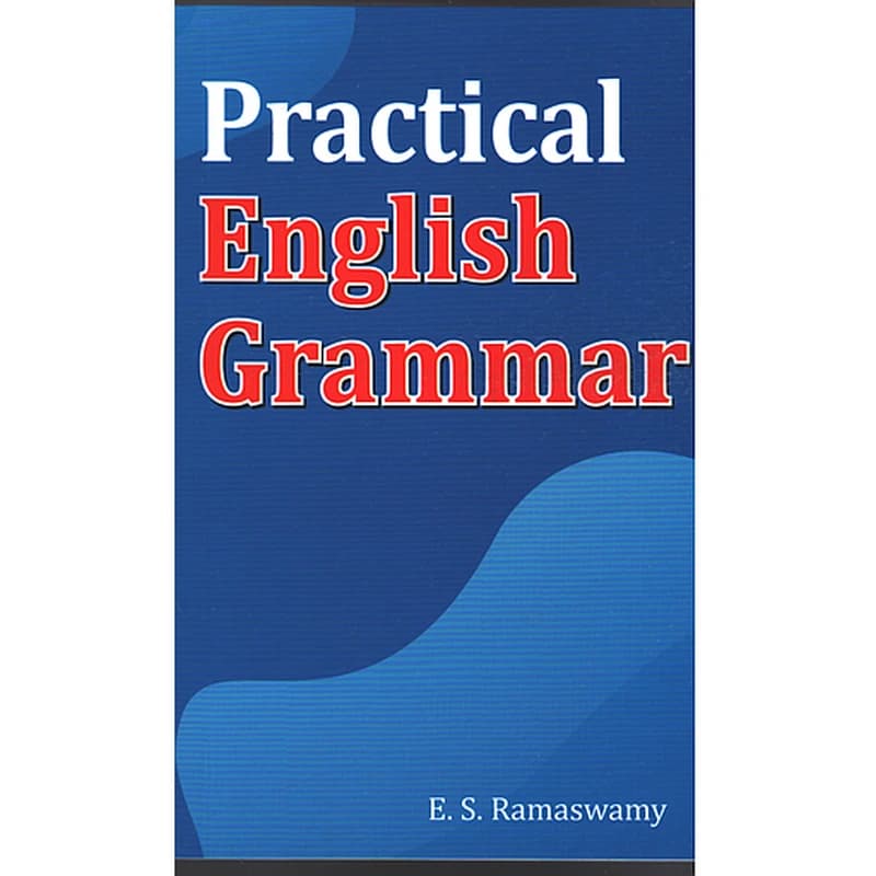 PRACTICAL ENGLISH GRAMMAR