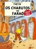 Os charutos do faraó : As aventuras de tintin