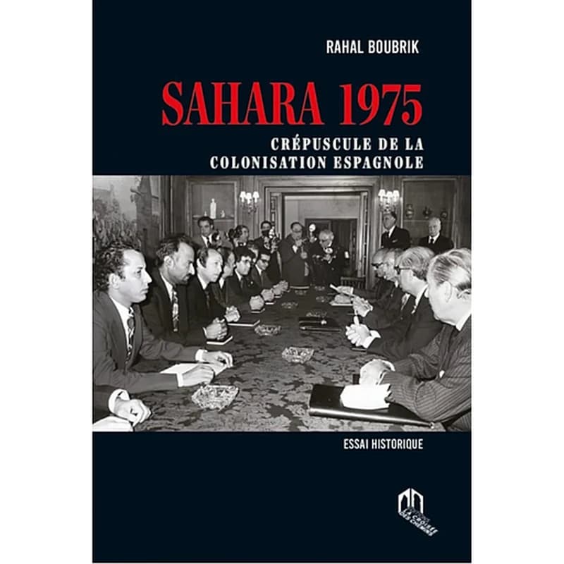 Sahara 1975: crépuscule de la colonisation espagnole