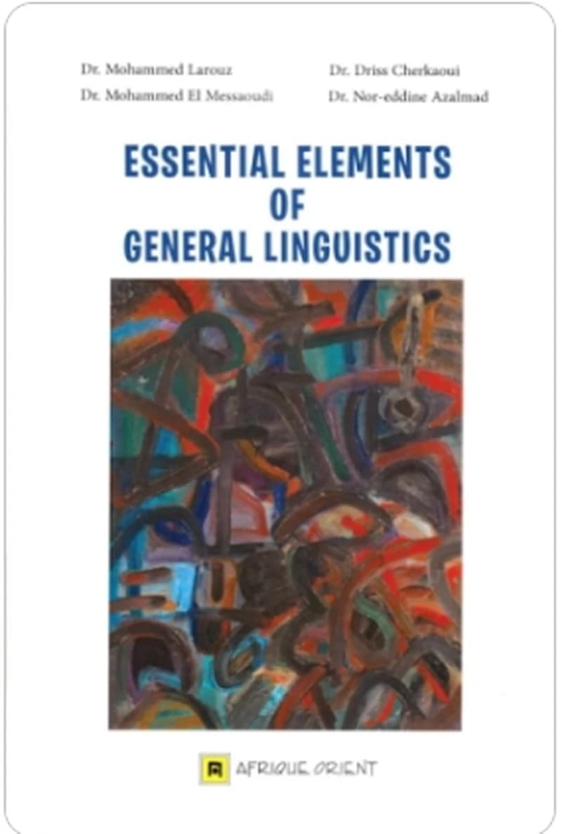 Essential elements of general linguistics