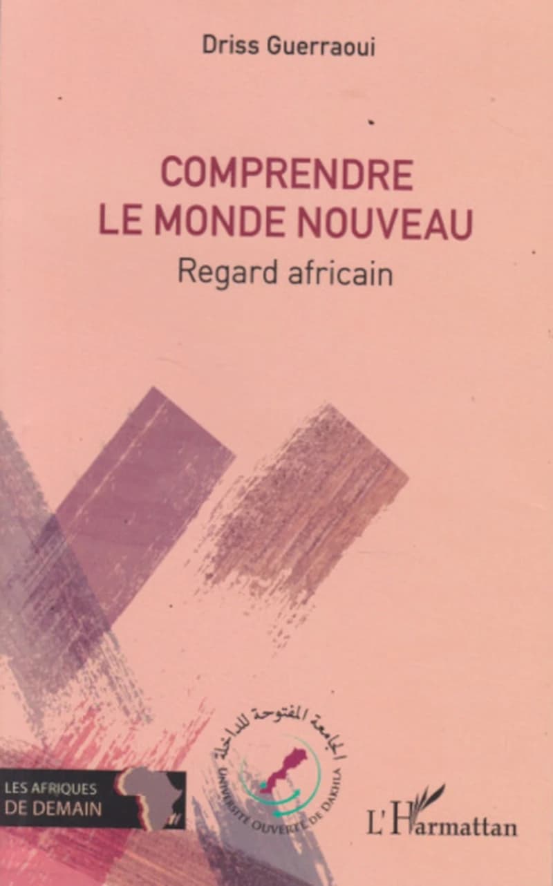 Comprendre le monde nouveau : regard africain