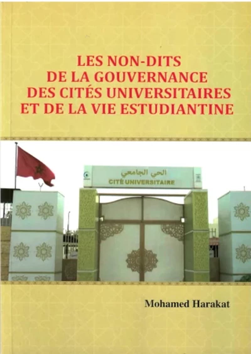Les non-dits de la grouvernnance des cités universitaires et de laa vie estudiantine