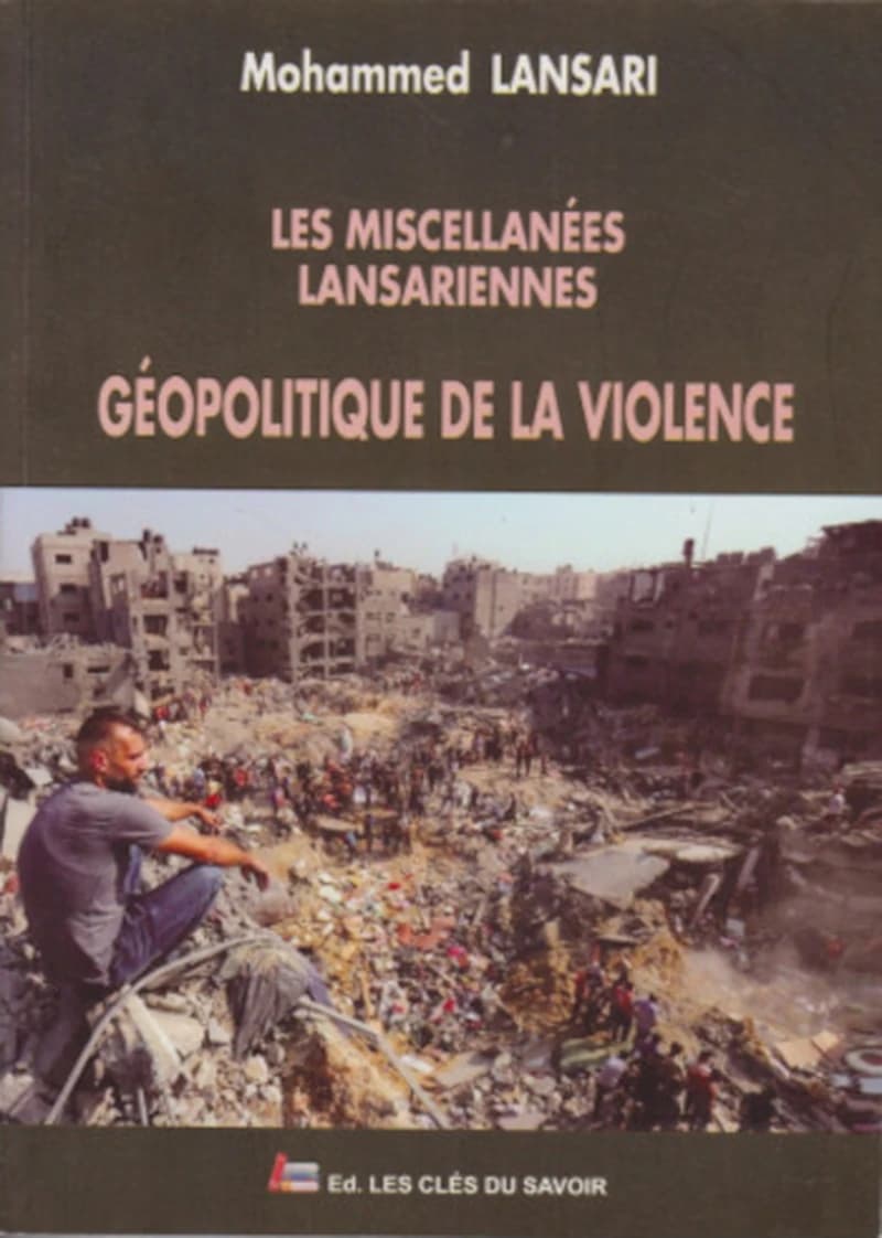 Les Miscellanées lansariennes -géopolitique de la violence