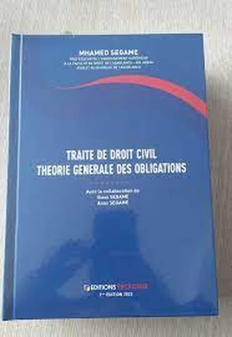 TRAITE DE DROIT CIVIL THEORIE GENERALE DES OBLIGATION