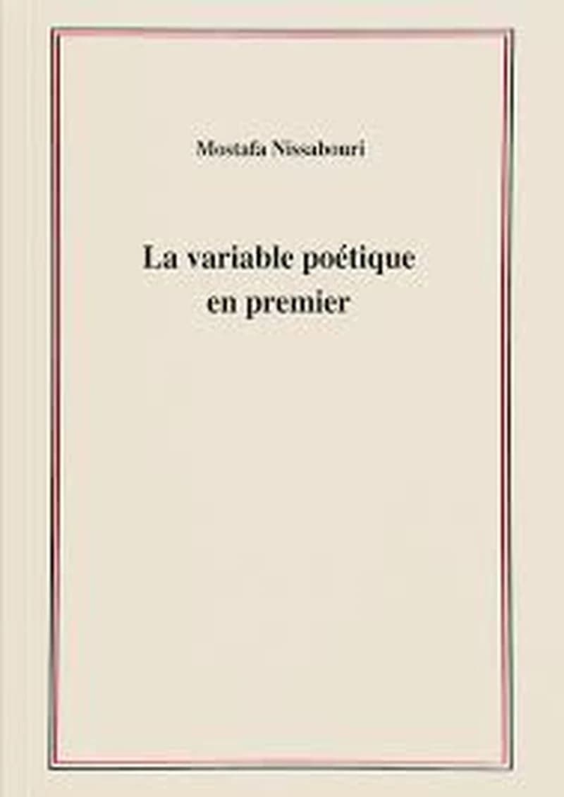 La variable poétique en premier