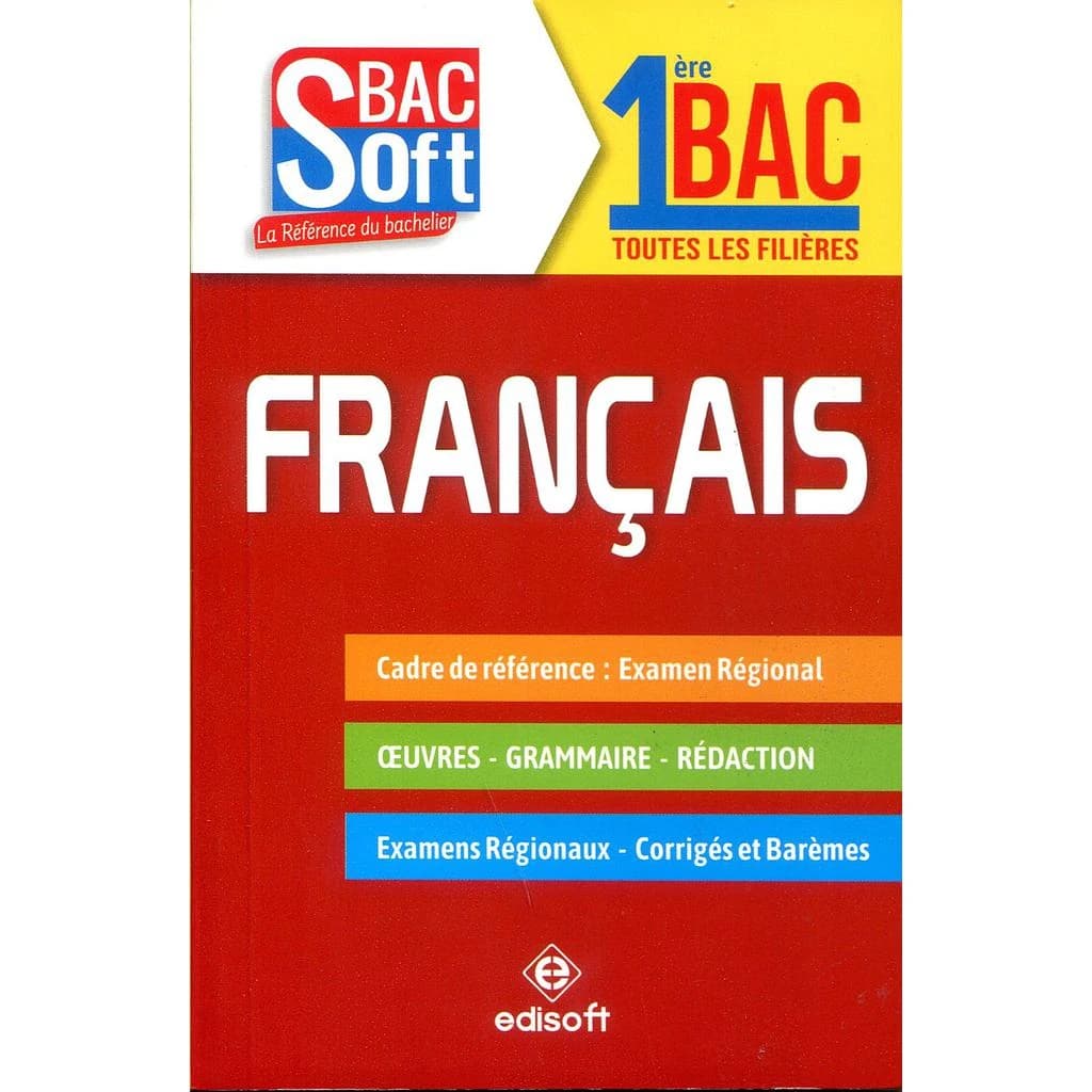 Soft BAC Français 1re BAC