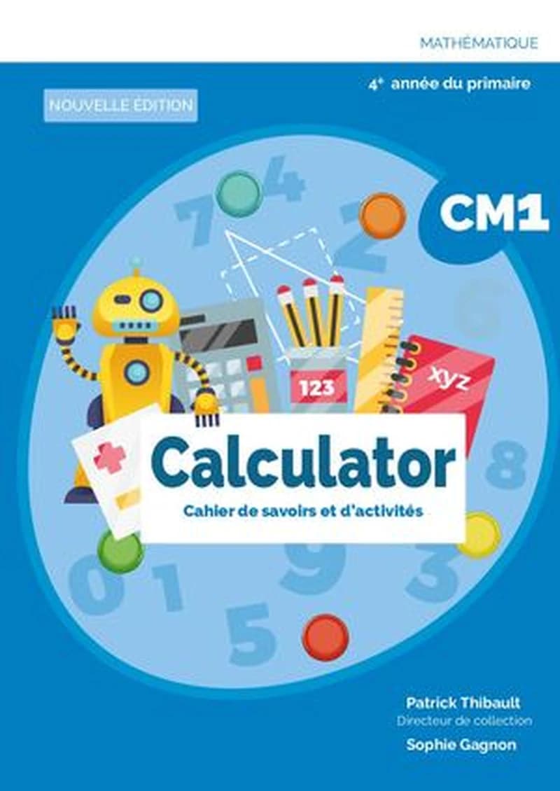 CALCULATOR CAHIER DE SAVOIRS ET D'ACTIVITES NE  CM1