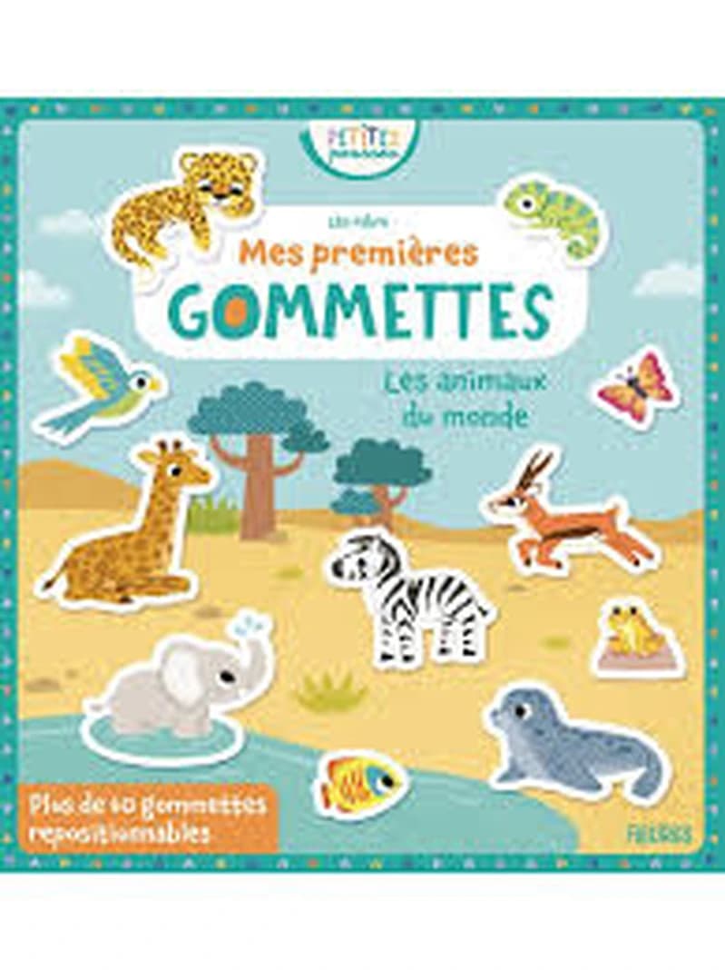 Mes premières gommettes : Les animaux du monde