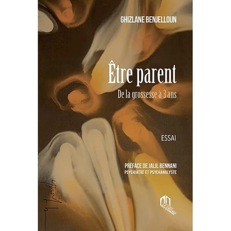 Être Parent : De la Grossesse À 3 Ans