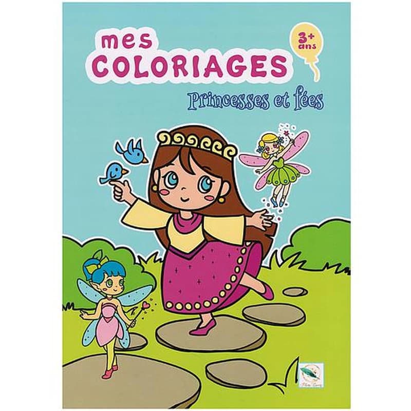 Mes coloriages Princesses et fées et fées