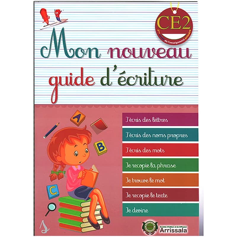 Mon nouveau guide d'écriture CE2 - 2025