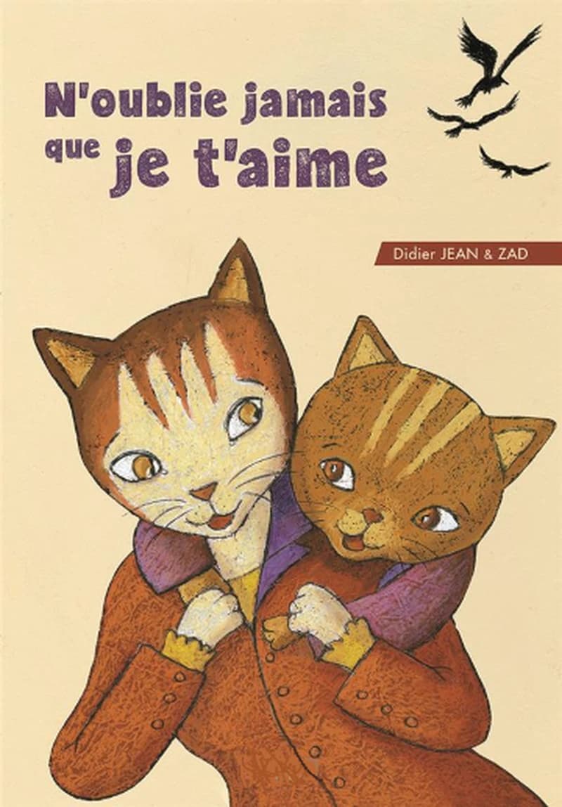 N'OUBLIE JAMAIS QUE JE T'AIME