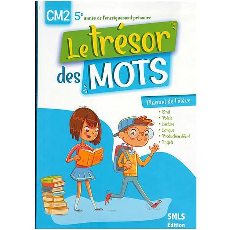 LE TRESOR DES MOTS CM2 MANUEL