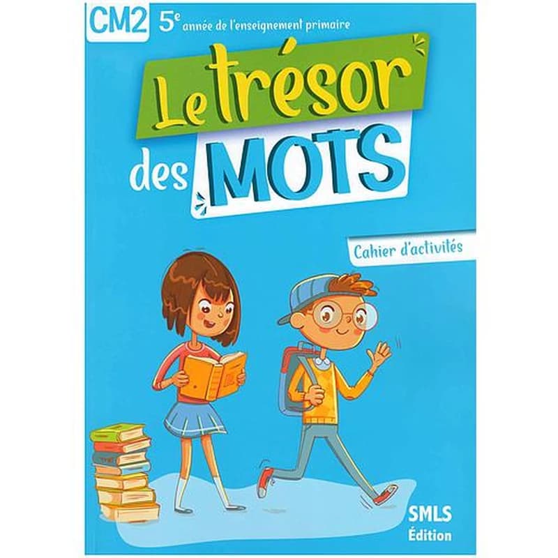 LE TRESOR DES MOTS CM2 ACTIVITES