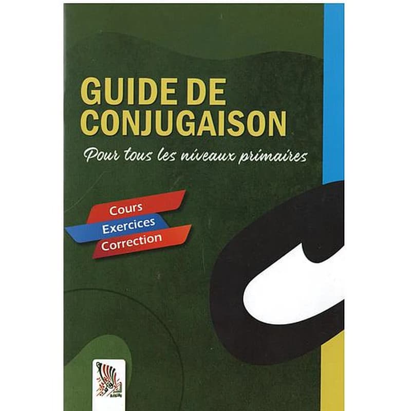 GUIDE DE DE CONJUGAISON