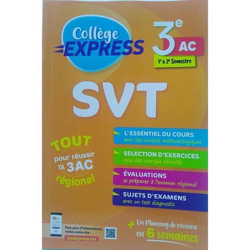 Collège Express SVT 3 AC 1&2 Semestre