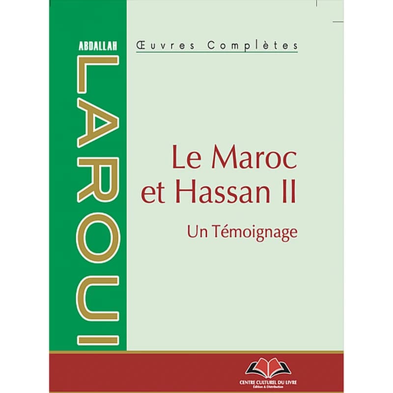 LE MAROC DE HASSAN II