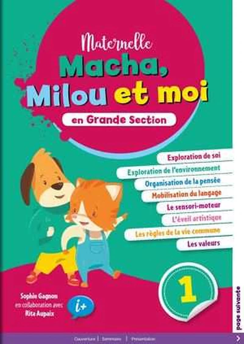 Macha, Milou et moi en GS Cahier d'Apprentissage 1