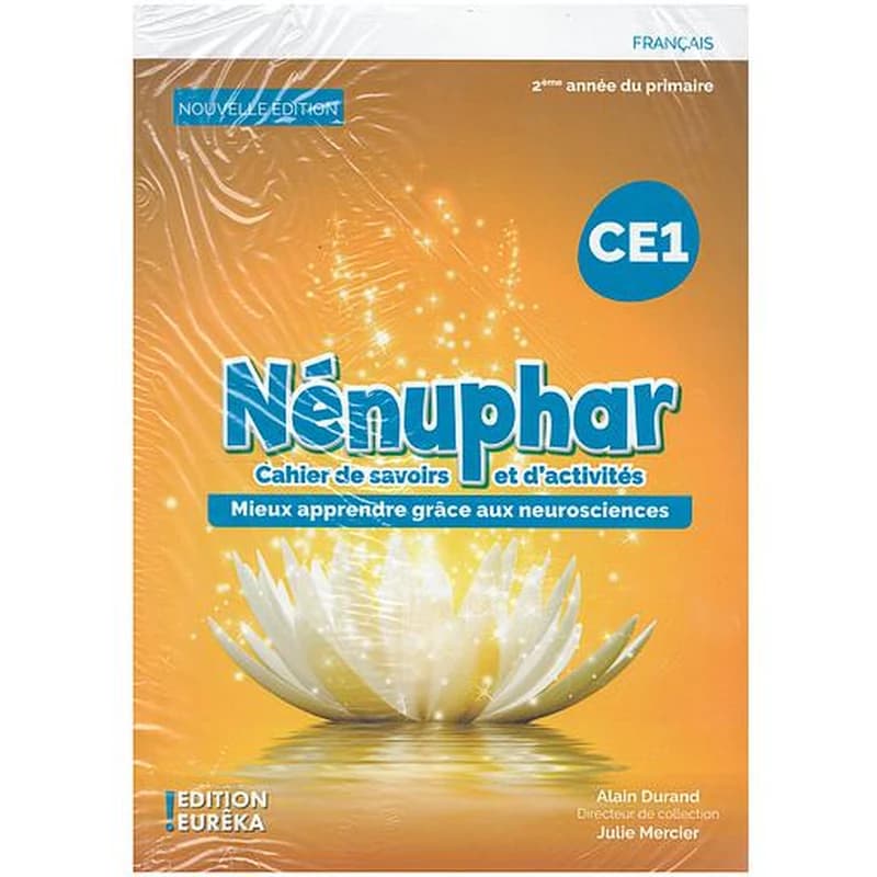 NENUPHAR CE1 CAHIER DE SAVOIRET ACTIVITES +ECRITURE