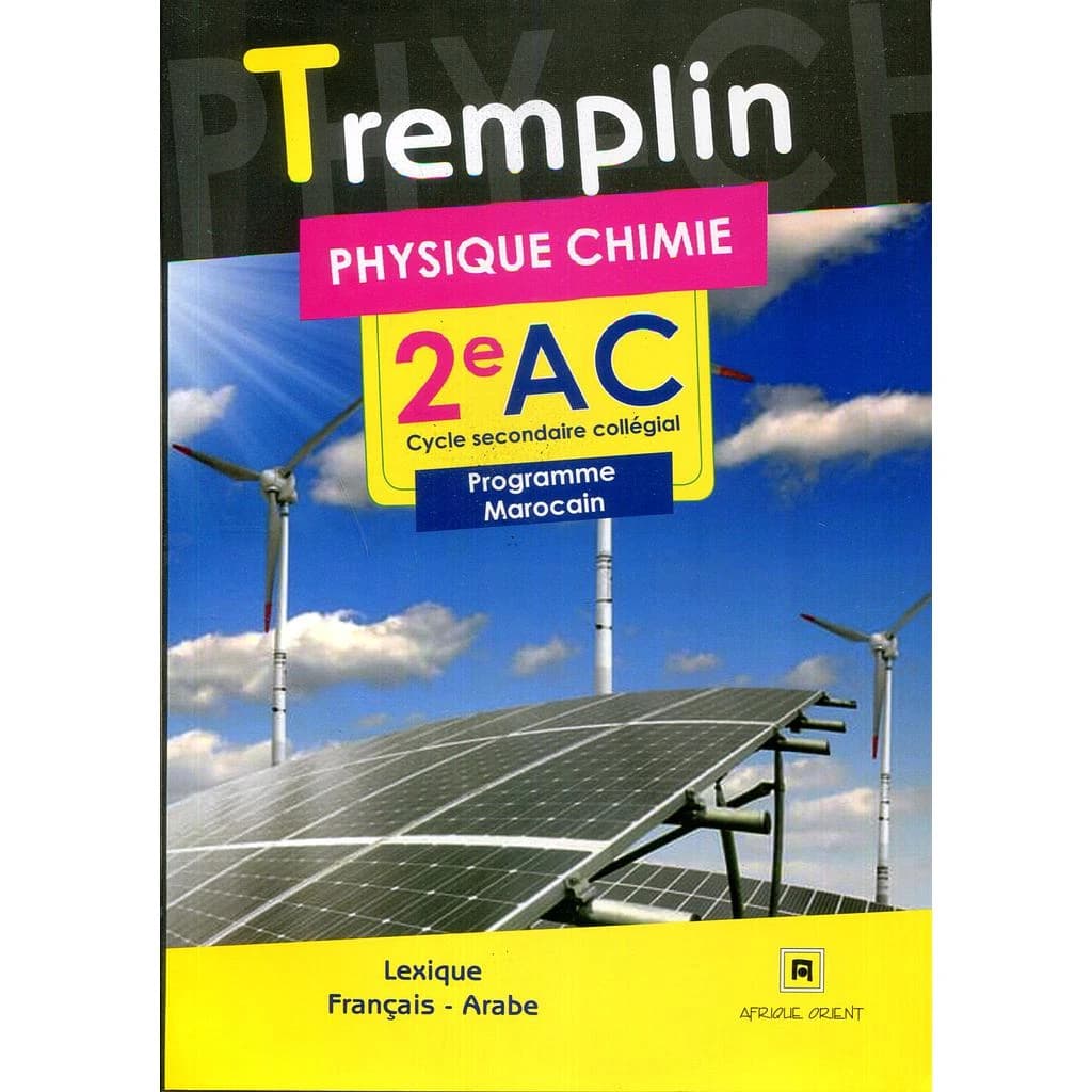 TREMPLIN : PHYSIQUE CHIMIE 2 AC