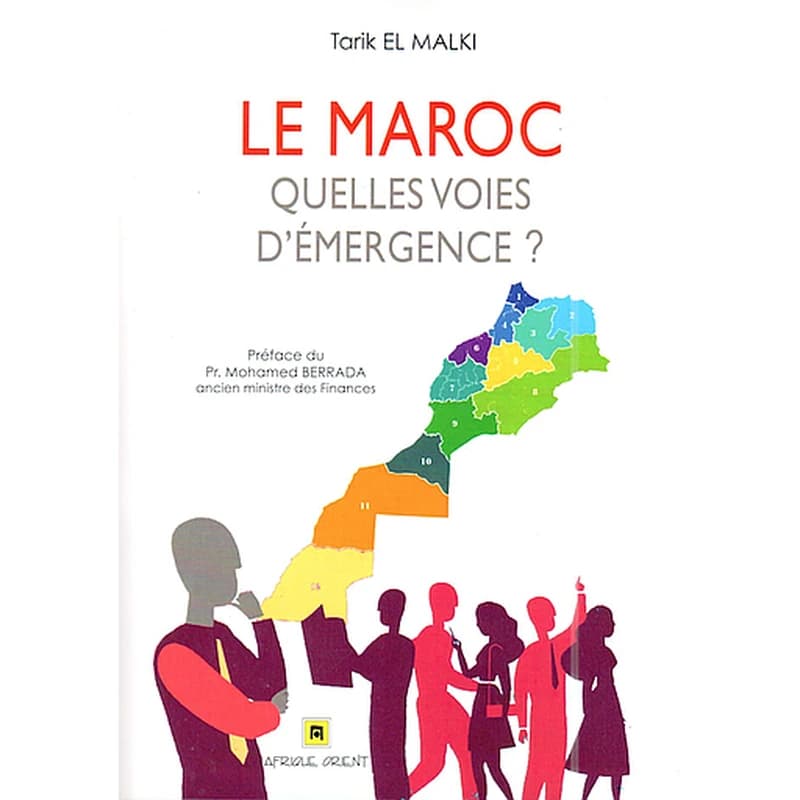 LE MAROC QUELLES VOIES ?