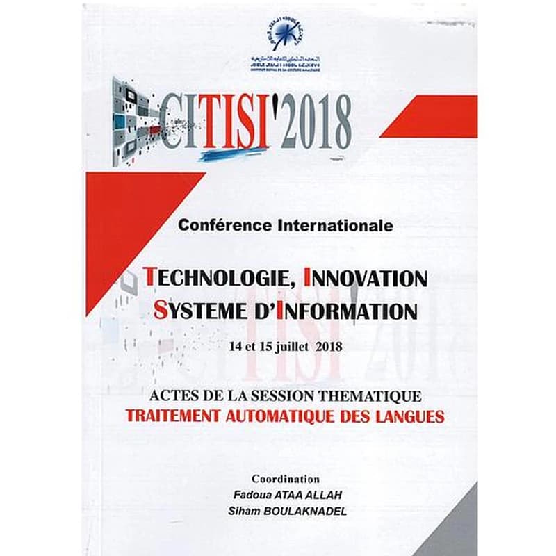 CONFÉRENCE INTERNATIONALE: TECHNOLOGIE, INNOVATION & SYSTÈME